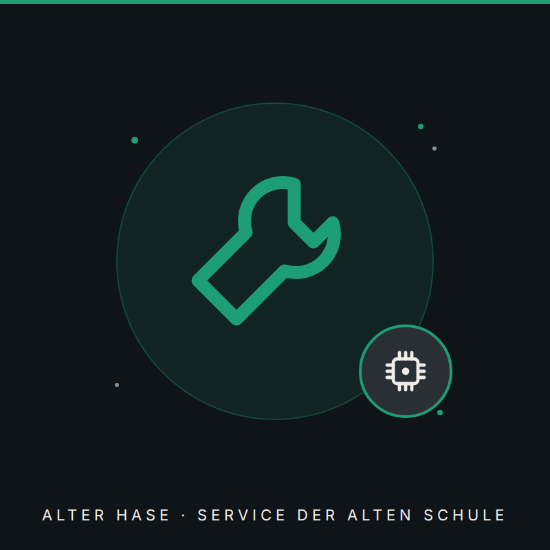 Alter Hase · Servicetechniker der alten Schule – pro Einsatztag